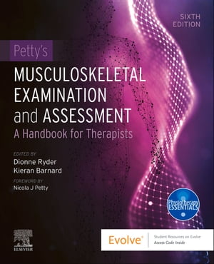 Petty's Musculoskeletal Examination and Assessment - E-Book