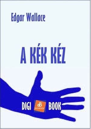 A k?k k?z【電子書籍】[ Edgar Wallace ]