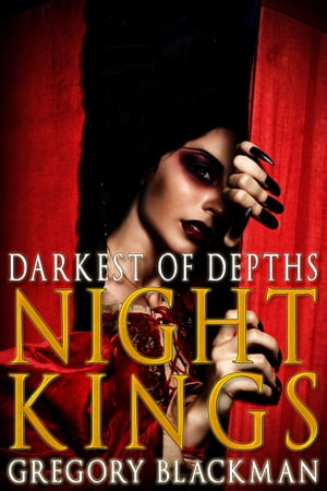 Darkest of Depths (#7, Night Kings)【電子書