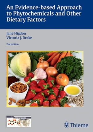 An Evidence-based Approach to Phytochemicals and Other Dietary Factors