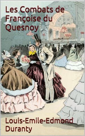 Les Combats de Françoise du Quesnoy