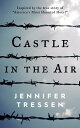 Castle in the Air【電子書籍】 Jennifer Tressen