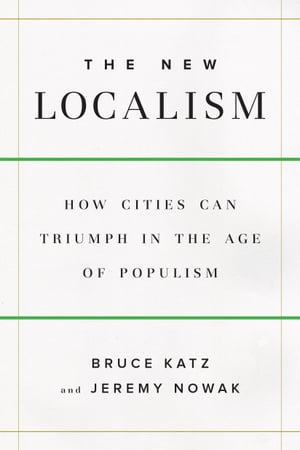 The New Localism