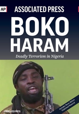 Boko Haram【電子書籍】 Associated Press
