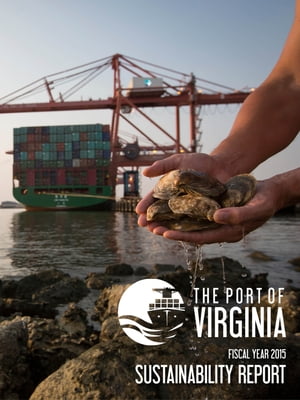 The Port of Virginia 2015 Sustainability Report