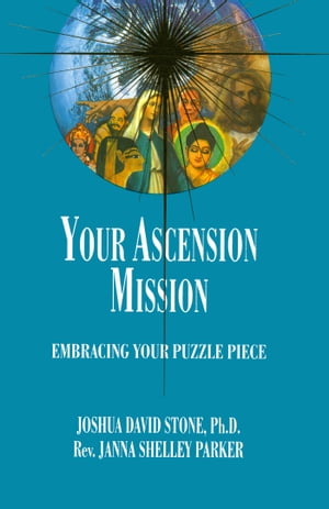 Your Ascension Mission