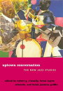 Uptown Conversation The New Jazz Studies【電子書籍】(3)
