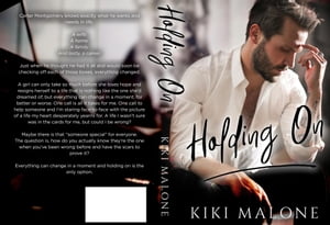 Holding On Real to FictionŻҽҡ[ KiKi Malone ]