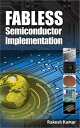 ŷKoboŻҽҥȥ㤨Fabless Semiconductor ImplementationŻҽҡ[ Rakesh Kumar ]פβǤʤ14,813ߤˤʤޤ