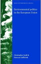 ŷKoboŻҽҥȥ㤨Environmental politics in the European Union Policy-making, implementation and patterns of multi-level governanceŻҽҡ[ Christoph Knill ]פβǤʤ2,559ߤˤʤޤ