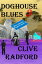 Doghouse Blues 3Żҽҡ[ Clive Radford ]