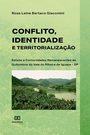 Conflito, Identidade e Territorialização