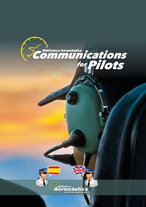 Communications for Pilots