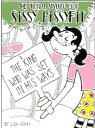 ŷKoboŻҽҥȥ㤨The Unusual Adventures of Sissy Hissyfit: The King Who Was Set In His WaysŻҽҡ[ Lisa Kerry ]פβǤʤ119ߤˤʤޤ