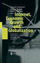 Internet, Economic Growth and Globalization Pers