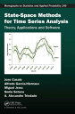 State-Space Methods for Time Series Analysis Theory, Applications and Software【電子書籍】 Jose Casals