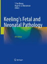 Keeling's Fetal and Neonatal Pathology