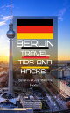 ŷKoboŻҽҥȥ㤨Berlin Travel Tips and Hacks/ Berlin is a Great Place for Foodies.Żҽҡ[ Ideal Travel Masters ]פβǤʤ850ߤˤʤޤ