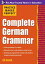 Practice Makes Perfect Complete German Grammar