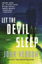 Let the Devil Sleep (Dave Gurney, No. 3) A Novel