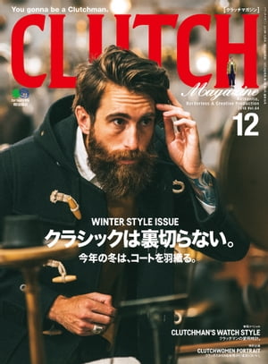 CLUTCH Magazine Vol.64【電子書籍】