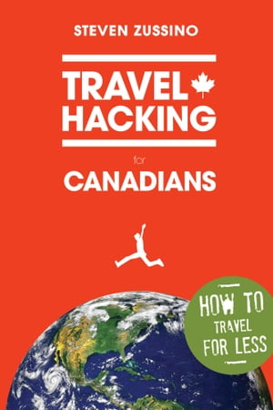 Travel Hacking for Canadians