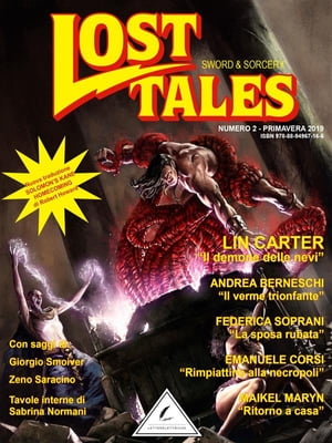 Lost Tales: Sword And Sorcery n°2 - Primavera 2019