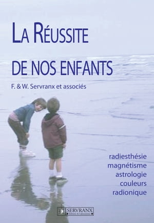 La réussite de nos enfants