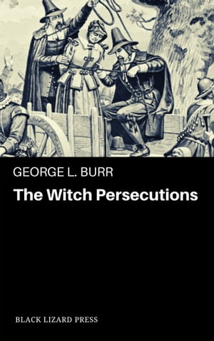 The Witch-Persecutions