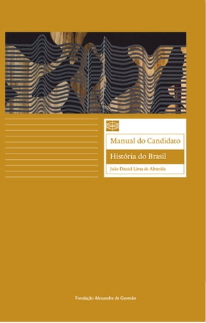 Manual do Candidato: História do Brasil