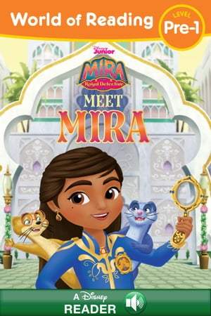 World of Reading: Mira the Royal Detective Meet Mira