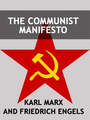 The Communist Manifesto