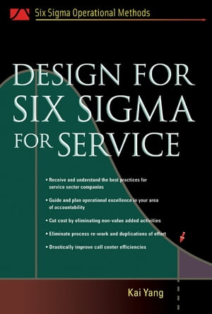 Design for Six Sigma for Service【電子書籍】 Kai Yang