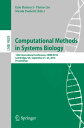 Computational Methods in Systems Biology 14th International Conference, CMSB 2016, Cambridge, UK, September 21-23, 2016, Proceedings【電子書籍】