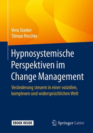 Hypnosystemische Perspektiven im Change Management