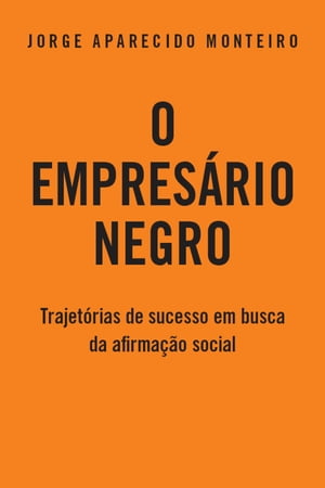 O Empresário Negro