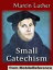 Small Catechism (Mobi Classics)