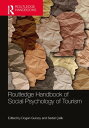 Routledge Handbook of Social Psychology of Tourism【電子書籍】