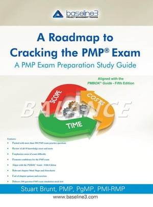 A Roadmap to Cracking the Pmp® Exam