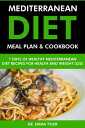 ＜p＞Eat better, get healthier and lose weight - The Mediterranean Way!＜/p＞ ＜p＞Mediterranean Diet Meal Plan & Cookbook: 7 Days of Mediterranean Diet Recipes for Health & Weight Loss, a new book dedicated to helping individuals begin following the Mediterranean Diet lifestyle to lose excess body weight an improve their overall health and wellness.＜/p＞ ＜p＞This new Mediterranean Diet meal plan and cookbook gives you the foundations needed to seamlessly transition to the Mediterranean Diet in order to improve your overall health and begin losing excess body weight while eating healthy, balanced and nutritious meals each day.＜/p＞ ＜p＞Inside this Mediterranean Diet guide you will discover:＜/p＞ ＜p＞What the Mediterranean Diet is.＜br /＞ Healthy Cooking Methods to Improve Health & Boost Weight Loss.＜br /＞ How to Plan Meals when Following the Mediterranean Diet.＜br /＞ A Simple and Delicious 7-Day Mediterranean Diet Meal Plan.＜br /＞ Nutritious Mediterranean Diet Breakfast Recipes.＜br /＞ Delicious Mediterranean Diet Lunch Recipes.＜br /＞ Healthy Mediterranean Diet Dinner Recipes.＜br /＞ A Mediterranean Diet Grocery List for all 7 Days of Meals.＜/p＞ ＜p＞Plus so much more...＜/p＞ ＜p＞By following the full 7-day Mediterranean Diet meal plan and recipes inside Mediterranean Diet Meal Plan & Cookbook: 7 Days of Mediterranean Diet Recipes for Health & Weight Loss, you can start following the exciting Mediterranean Diet plan to begin improving your overall health and begin losing pounds of excess body weight within the first week of following the eating program.＜/p＞ ＜p＞The Mediterranean Diet has been shown to improve health, boost a persons ability to lose excess body weight and live a better, sustainable lifestyle for long-term health benefits. Start following this eating plan today and begin reaping the benefits of this amazing lifestyle today!＜/p＞画面が切り替わりますので、しばらくお待ち下さい。 ※ご購入は、楽天kobo商品ページからお願いします。※切り替わらない場合は、こちら をクリックして下さい。 ※このページからは注文できません。