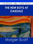 The New Boys at Oakdale - The Original Classic EditionŻҽҡ[ Morgan Scott ]