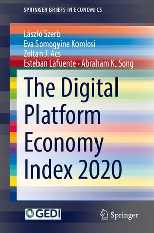 The Digital Platform Economy Index 2020Żҽҡ[ L?szl? Szerb ]