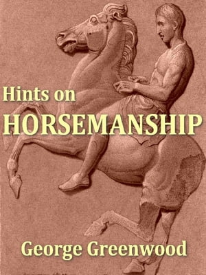 Hints on Horsemanship