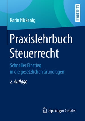 Praxislehrbuch Steuerrecht