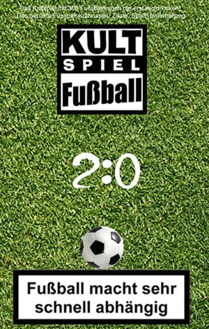 2:0 Fussball-Quiz * Das Kultspiel mit 300 Fussballfragen die erst recht kicken