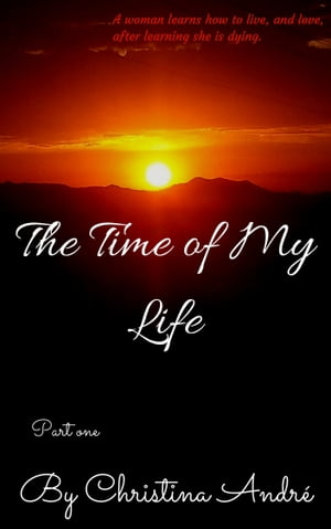 The Time of My Life: Part One