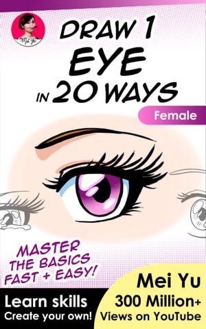 Draw 1 Eye in 20 Ways - Female