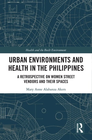 Urban Environments and Health in the Philippines