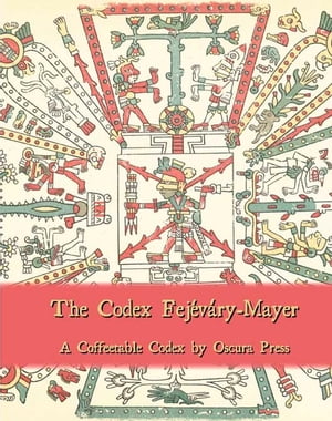 The Codex Fejevary-Mayer