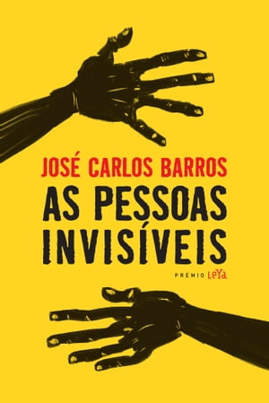 As Pessoas Invis?veisŻҽҡ[ Jos? Carlos Barros ]